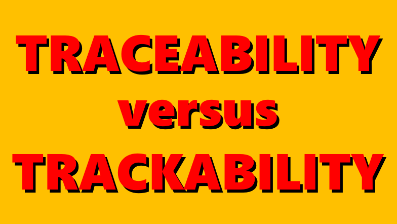 Traceability Versus Trackability